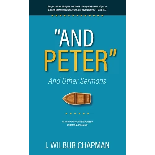"And Peter": And Other Sermons - Paperback