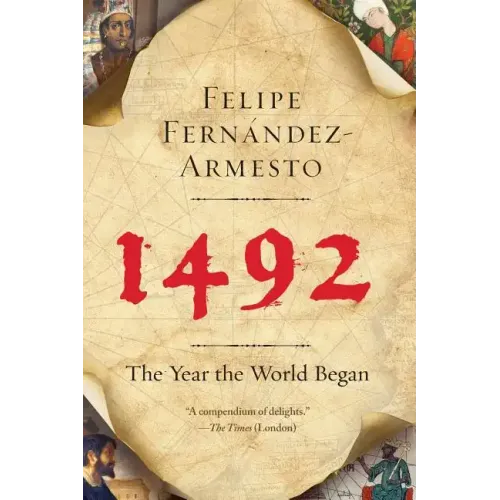 1492: The Year the World Began